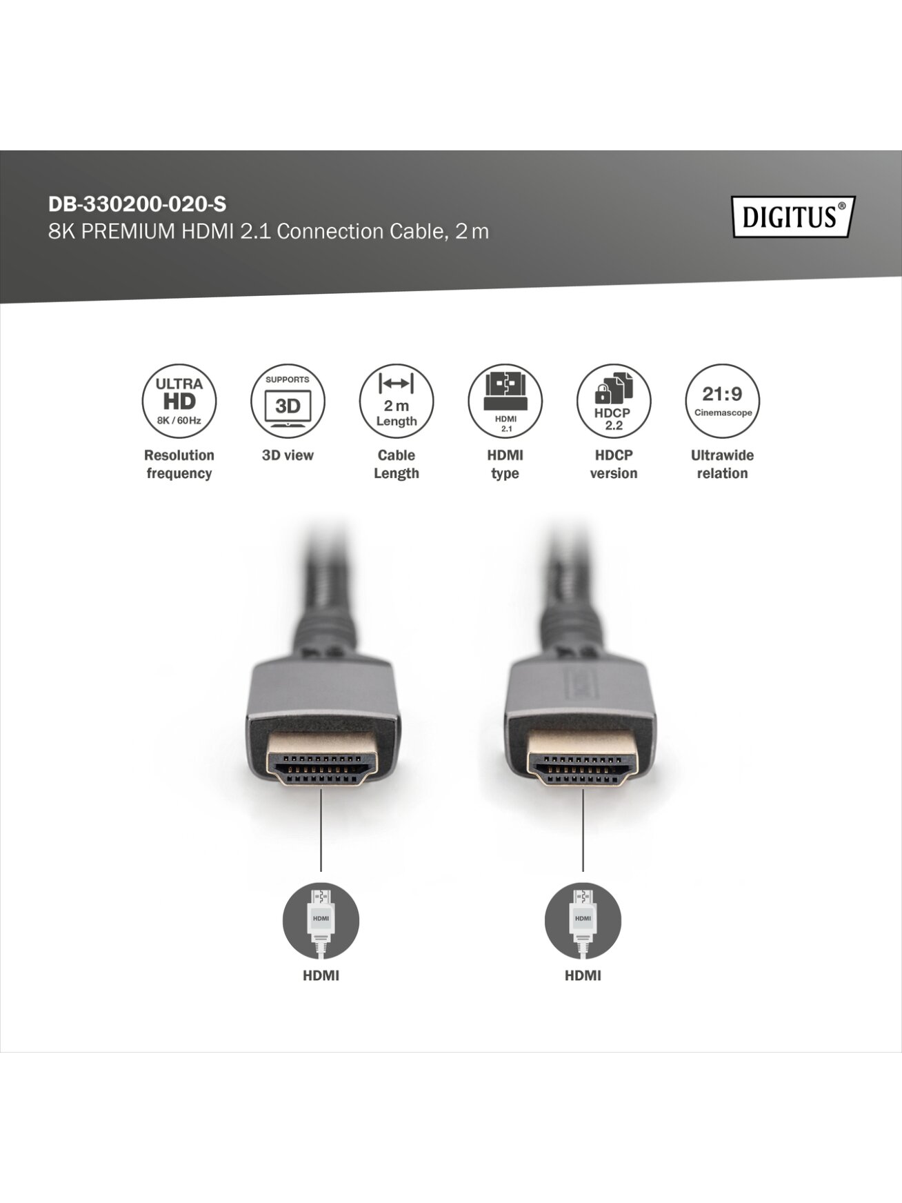 Digitus 8K HDMI Ultra High Speed Connection Cable | DB-330200-020-S | 2 m 2 Digitus 8K HDMI Ultra High Speed Connection Cable | DB-330200-020-S | 2 m 2
