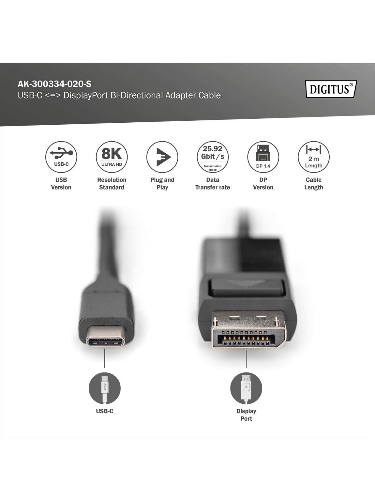 Digitus | Bi-Directional Adapter Cable 2 m | AK-300334-020-S | USB Type C to DisplayPort 1 Digitus | Bi-Directional Adapter Cable 2 m | AK-300334-020-S | USB Type C to DisplayPort 1