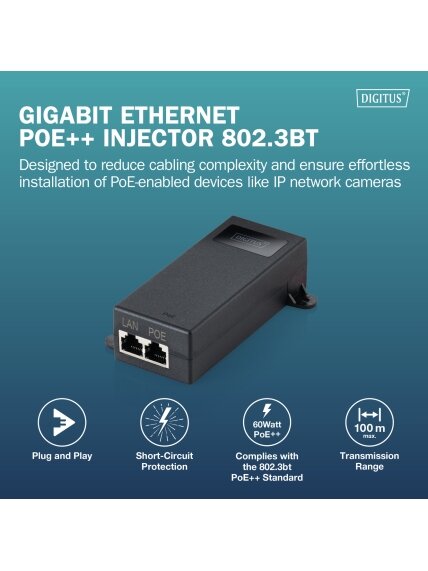 Digitus Gigabit Ethernet PoE++ injector, 802.3bt | DN-95104-1 4 Digitus Gigabit Ethernet PoE++ injector, 802.3bt | DN-95104-1 4