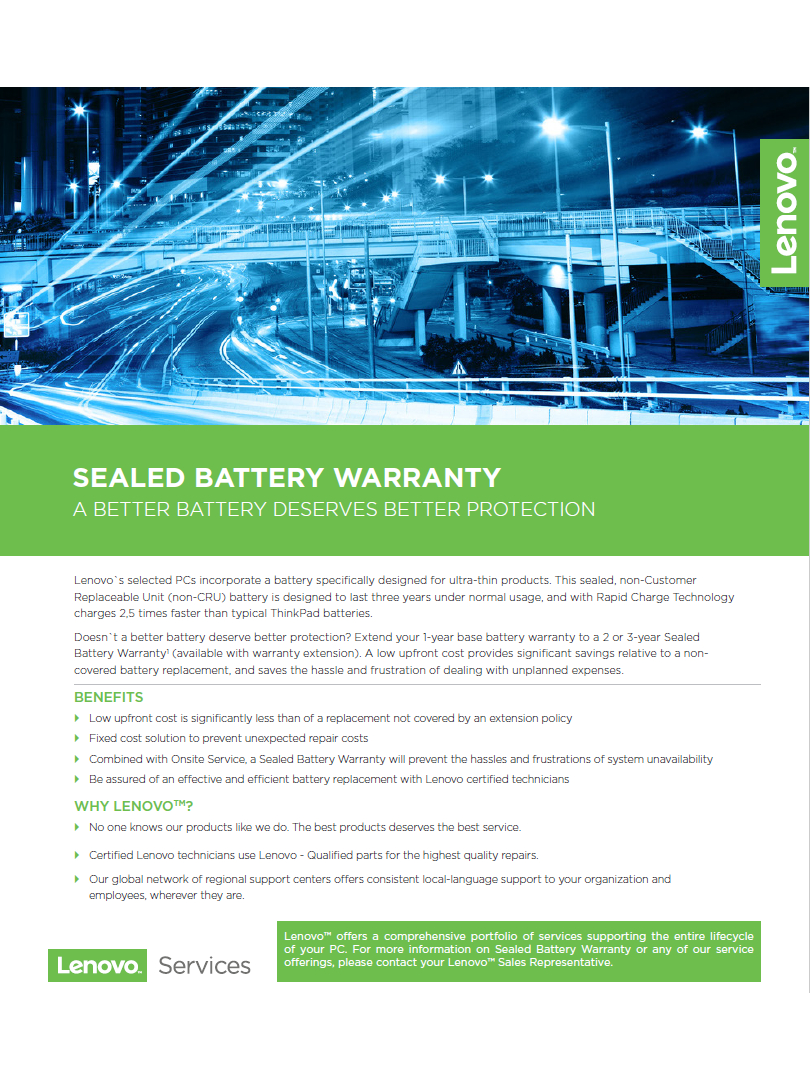 Lenovo | Warranty 3Y Sealed Battery Add On Replacement | Next Business Day (NBD) | 3 year(s) | On-site 1 Lenovo | Warranty 3Y Sealed Battery Add On Replacement | Next Business Day (NBD) | 3 year(s) | On-site 1