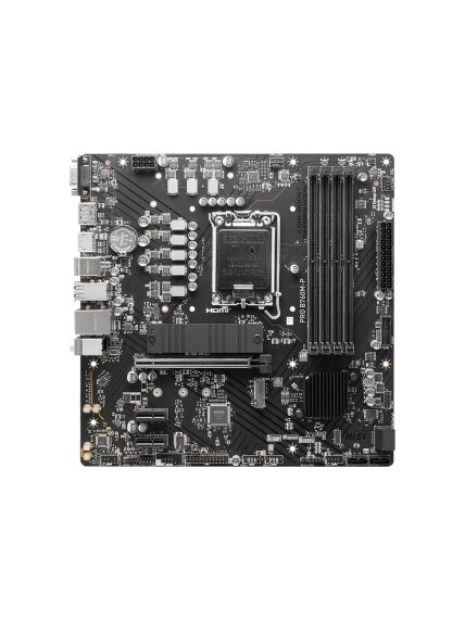 MSI | PRO B760M-P | Processor family Intel | Processor socket  LGA1700 | DDR5 DIMM | Memory slots 4 | Supported hard disk drive interfaces 	SATA, M.2 | Number of SATA connectors 4 | Chipset Intel B760 | mATX